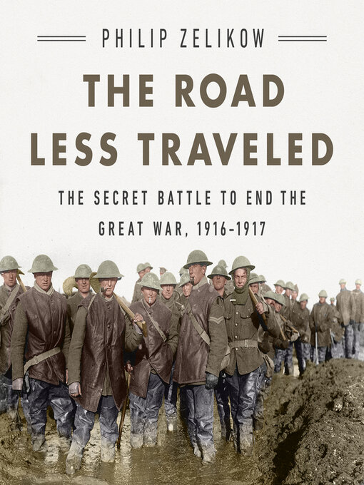 Title details for The Road Less Traveled by Philip Zelikow - Wait list